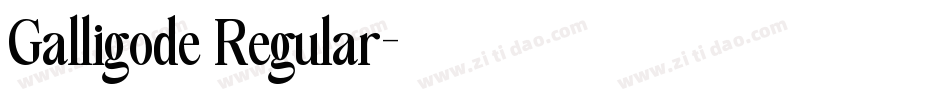 Galligode Regular字体转换